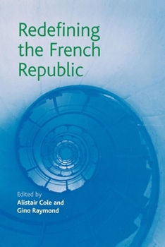 Paperback Redefining the French Republic Book