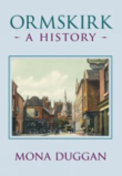 Hardcover Ormskirk: A History Book