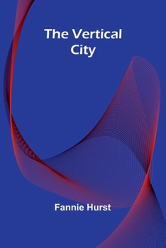 Paperback The Vertical City Book