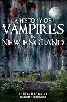 Paperback A History of Vampires in New England Book
