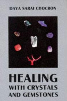 Paperback Healing with Crystals and Gemstones Book