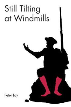 Paperback Still Tilting at Windmills Book