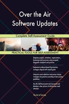 Paperback Over the Air Software Updates Complete Self-Assessment Guide Book
