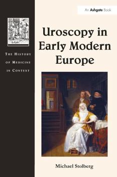 Paperback Uroscopy in Early Modern Europe Book