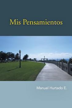 Paperback MIS Pensamientos [Spanish] Book