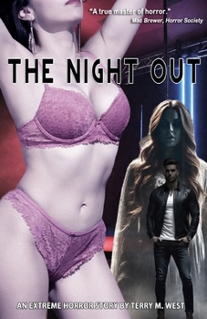 Paperback The Night Out: An Extreme Horror Story Book