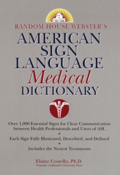 Paperback Random House Webster's American Sign Language Medical Dictionary Book
