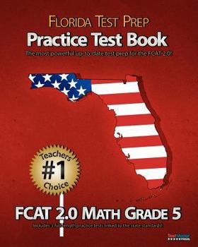 Paperback Florida Test Prep Practice Test Book Fcat 2.0 Math Grade 5 Book