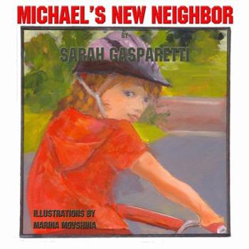 Michael's New Neighbor