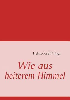 Paperback Wie aus heiterem Himmel [German] Book