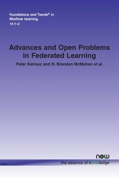 Paperback Advances and Open Problems in Federated Learning Book