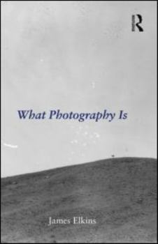 Paperback What Photography Is Book