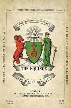 Hardcover The Equinox: Keep Silence Edition, Vol. 1, No. 10 Book