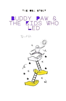 Paperback Buddy Paw & the Kids Who Led Book