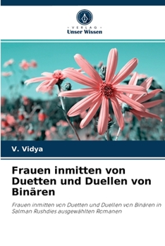 Paperback Frauen inmitten von Duetten und Duellen von Binären [German] Book