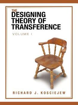 Paperback The Designing Theory of Transference: Volume I Book