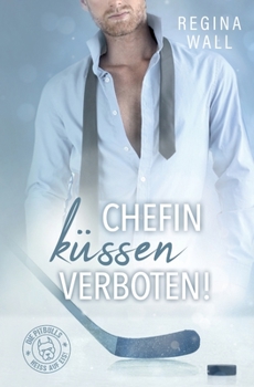 Paperback Chefin küssen verboten! [German] Book