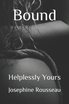 Paperback Bound: Helplessly Yours Book