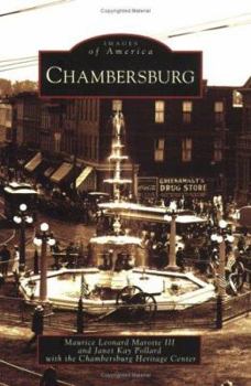 Chambersburg - Book  of the Images of America: Pennsylvania