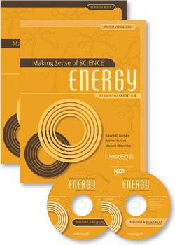 Paperback Making Sense of Science: Energy: For Teachers of Grades 6-8 Book