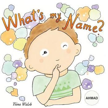 Paperback What's my name? AHMAD Book