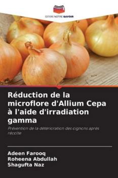 Paperback Réduction de la microflore d'Allium Cepa à l'aide d'irradiation gamma [French] Book