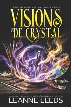 Visions de Cristal: Un Récit de Fortuna Delphi à l'Âge Mûr au-delà de Mystic's End