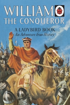 Hardcover William the Conqueror (Ladybird Histories) Book