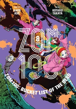 Paperback Zom 100: Bucket List of the Dead, Vol. 8 Book