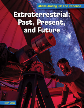 Paperback Extraterrestrial: Past, Present, and Future Book