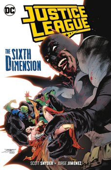Paperback Justice League Vol. 4: The Sixth Dimension Book