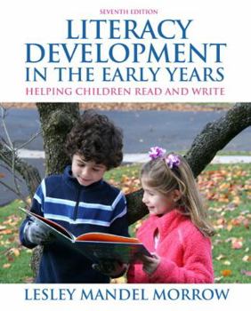 Paperback Literacy Development in the Early Years: Helping Children Read and Write Book