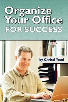 Paperback Organize Your Office For Success Book