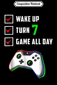 Paperback Composition Notebook: 7th Gamer Birthday Level 7 Unlocked Gifts Journal/Notebook Blank Lined Ruled 6x9 100 Pages Book