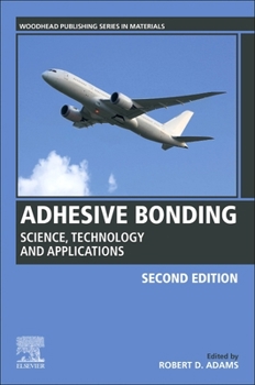 Paperback Adhesive Bonding: Science, Technology and Applications Book