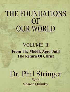 Paperback The Foundations of Our World, Volume II Book