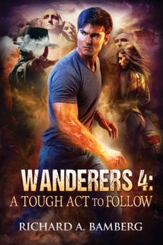 Paperback Wanderers 4: A Tough Act to Follow Book