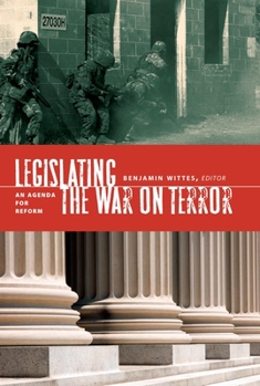 Paperback Legislating the War on Terror: An Agenda for Reform Book