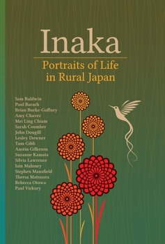 Hardcover Inaka: Portraits of Life in Rural Japan Book