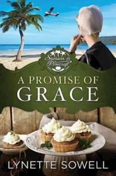 Paperback A Promise of Grace: Seasons in Pinecraft - Book 3 Book