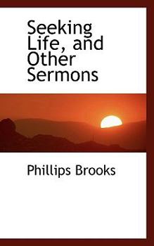 Paperback Seeking Life, and Other Sermons Book