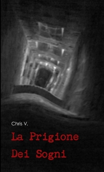 Paperback La Prigione Dei Sogni [Italian] Book