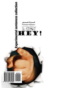 Paperback Hey!: Experimental Sentences Collection [Persian] Book