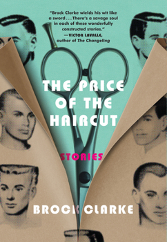 Paperback The Price of the Haircut: Stories Book