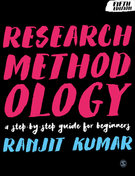 Hardcover Research Methodology: A Step-By-Step Guide for Beginners Book