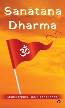 Hardcover Sanātana Dharma Book