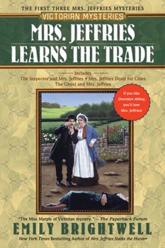 Mrs. Jeffries Learns the Trade (The Inspector and Mrs. Jeffries / Mrs. Jeffries Dusts for Clues / The Ghost and Mrs. Jeffries) - Book  of the Mrs. Jeffries