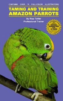 Hardcover Taming/Training Amazon Parrots Book