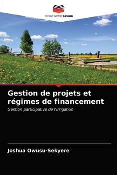 Paperback Gestion de projets et régimes de financement [French] Book