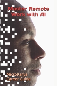 Paperback Master Remote Work with AI: Future-Proof Yourself Book